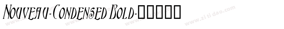 Nouveau-Condensed Bold字体转换